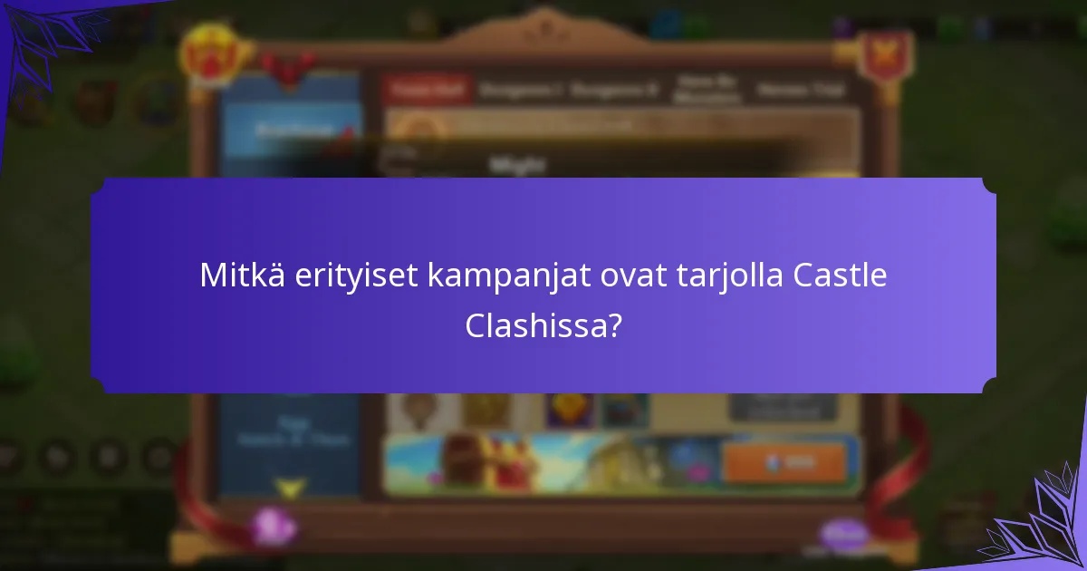 Milloin ovat tulevat Castle Clashin yhteisötapahtumat?