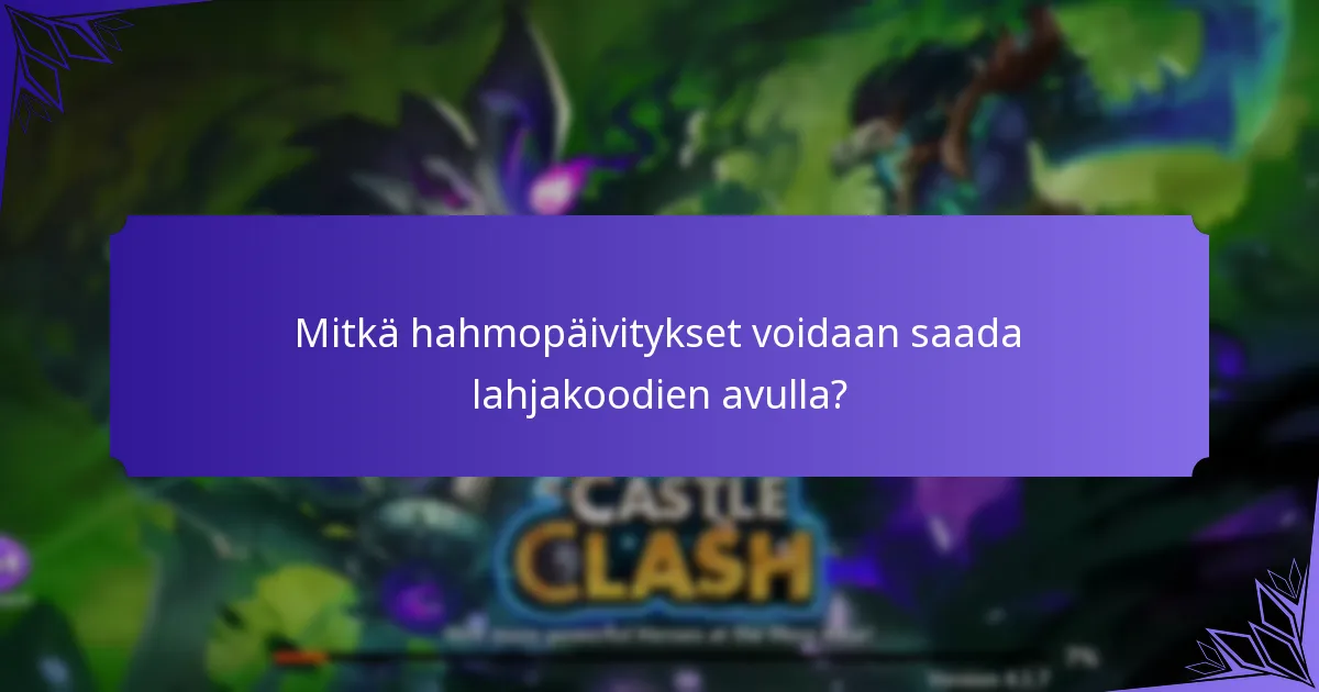 Kuinka sankaripalaset vaikuttavat peliin?