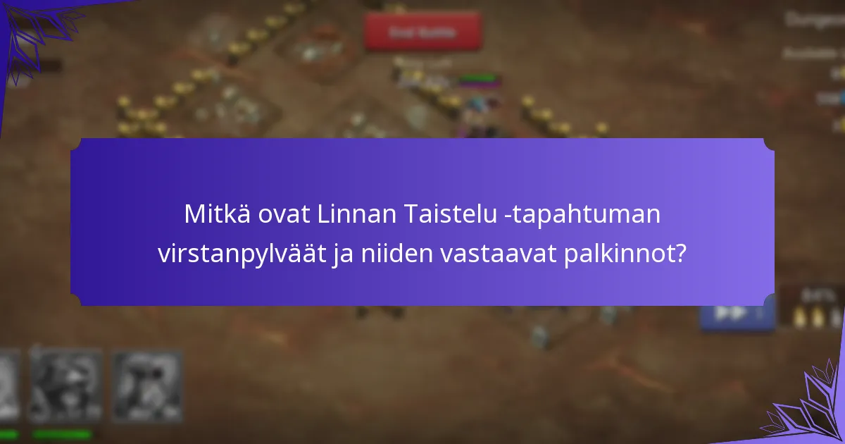 Mitkä resurssit voivat auttaa pelaajia maksimoimaan osallistumisensa tapahtumaan?
