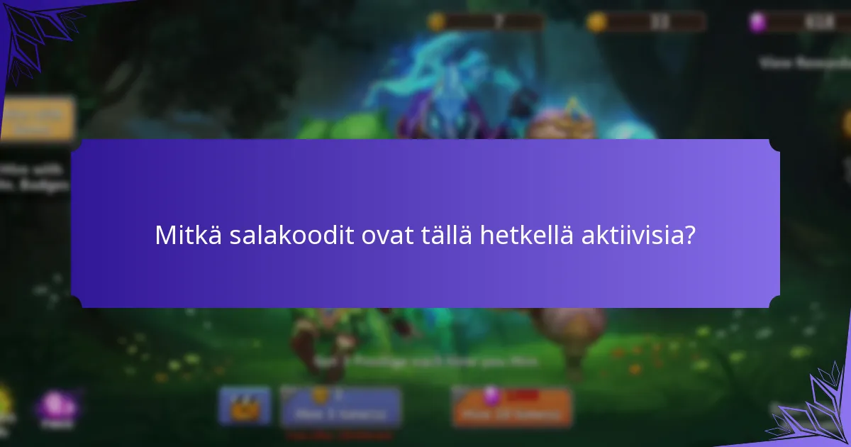 Mitkä vinkit voivat parantaa salakoodien käyttöä?